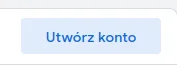 Screen: 👉 Przycisk „Utwórz konto”