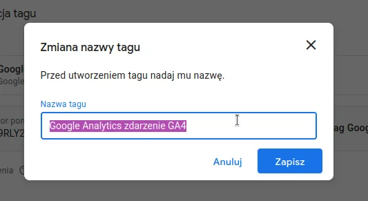 Screen: Nadawanie nazwy tagowi Google Analytics 4