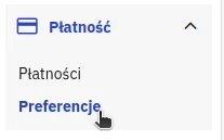 Screen: lewe menu: Płatności → Preferencje