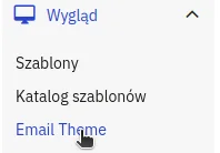 Screen: lewe menu: Wygląd → Email Theme