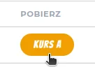Przycisk KURS A w kolumnie Pobierz na koncie klienta