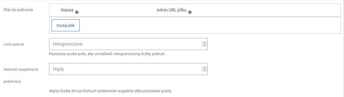 Formularz Pliki do pobrania, Limit pobrań i Ważność wygaśnięcia pobierania