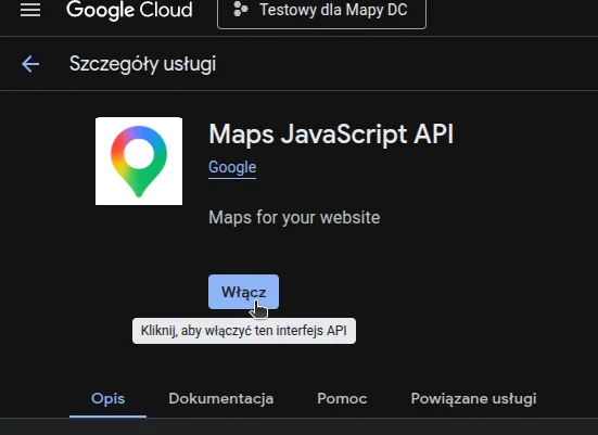 screen: kafelek z usługą "Maps JavaScript API" i opcja włączenia